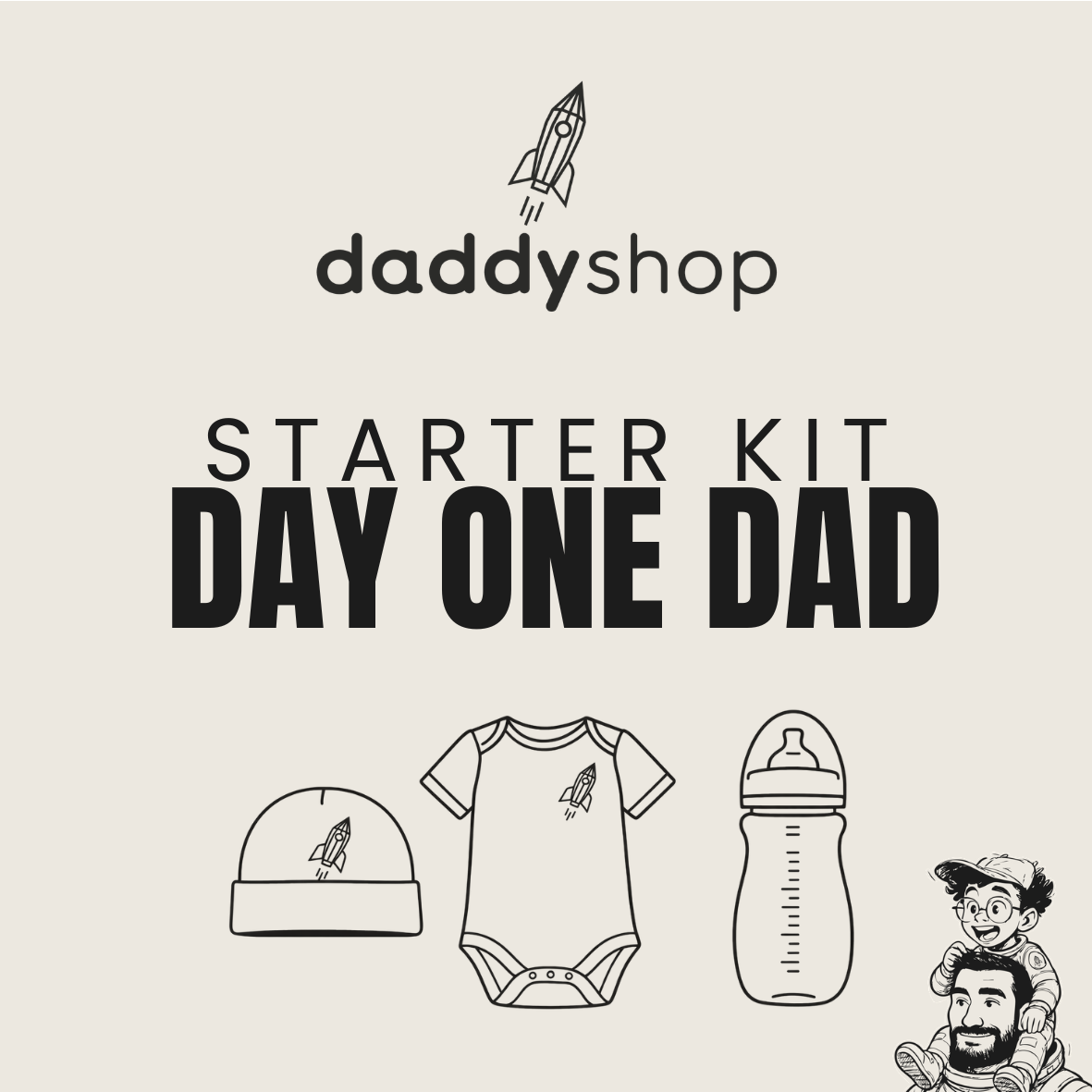 daddyshop Starter Kit - Day One Dad